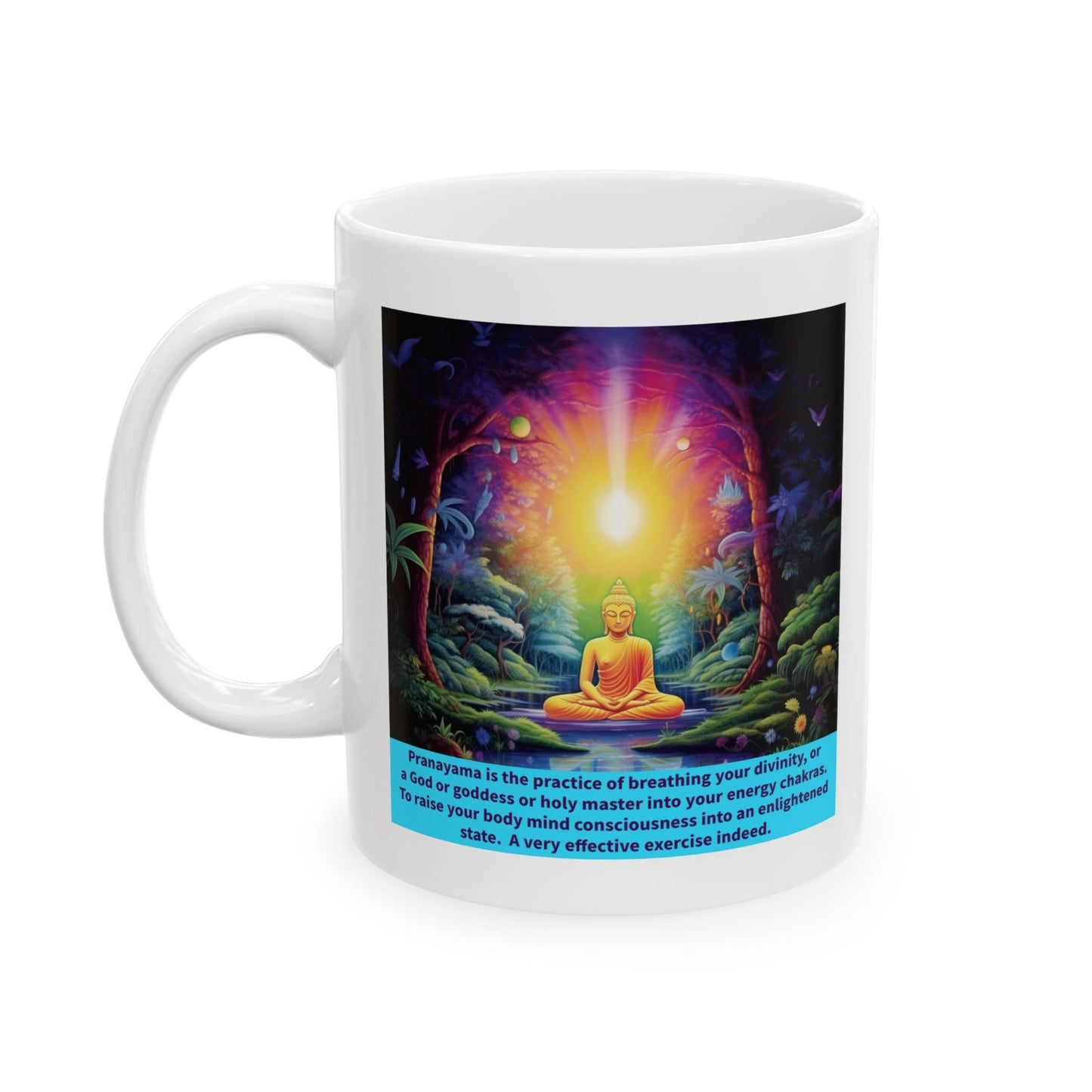 Kingdom of RAM Pranayama - 11oz Ceramic Mug
